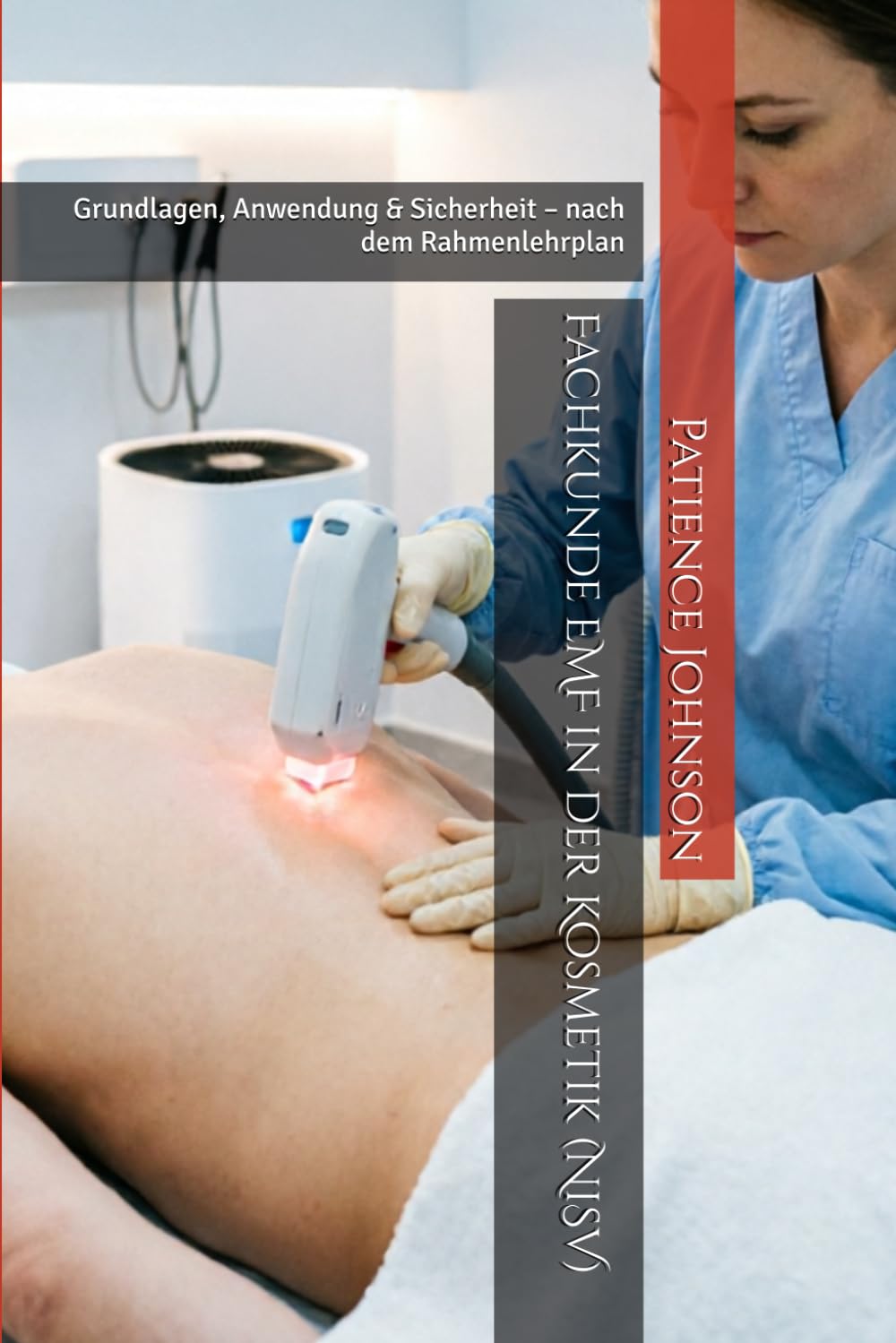 Expertise in EMF in Cosmetics (NiSV): Fundamentals, Application & Safety – According to the Curriculum Framework