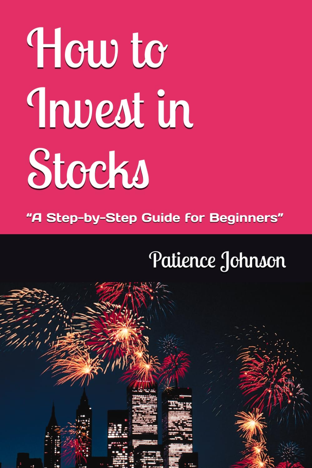 How to Invest in Stocks: A Step-by-Step Guide for Beginners